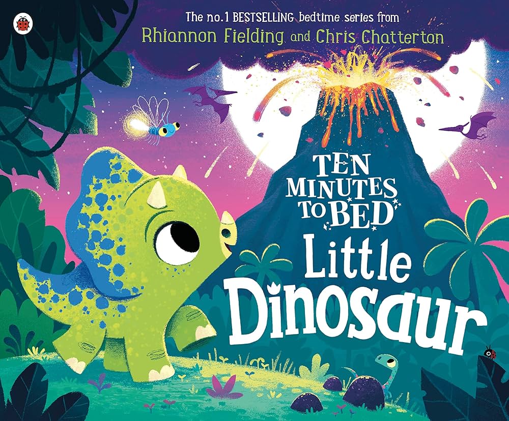 Book cover of "10 Minutes To Bed: Little Dinosaur".