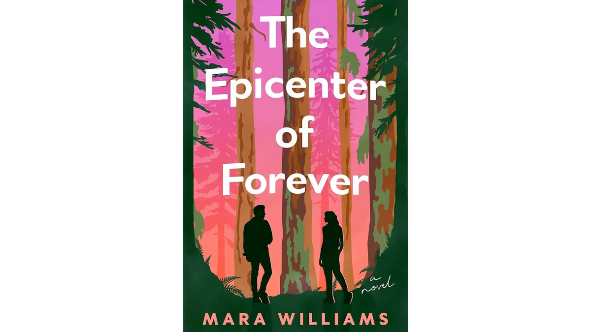 Book cover of "The Epicenter of Forever" by Mara Williams.