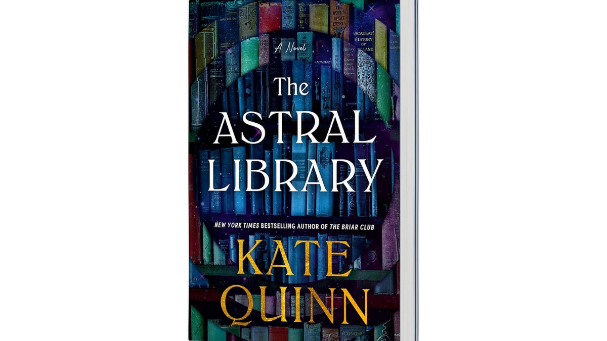 Book cover of "The Astral Library" by Kate Quinn.