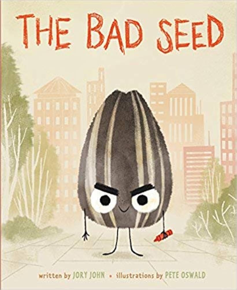 Book cover of "The Bad Seed" by Jory John and Pete Oswald.