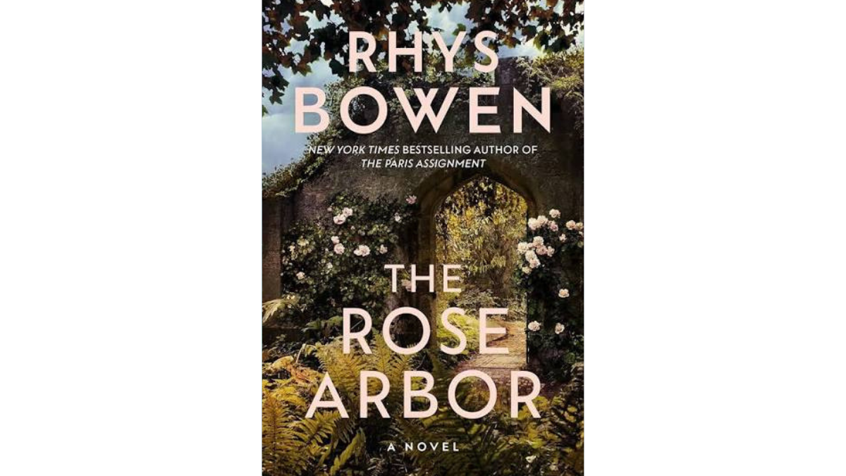 Book cover of "The Rose Arbor" by Rhys Bowen.