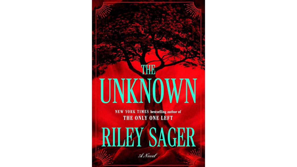 Book cover of "The Unknown" by Riley Sager.